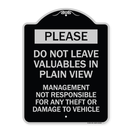 Signmission Do Not Leave Valuables in Plain View Management Not Responsible for ANY Theft, A-DES-BS-1824-23280 A-DES-BS-1824-23280